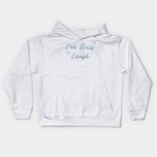 I am MERRY Enough Silver Kids Hoodie